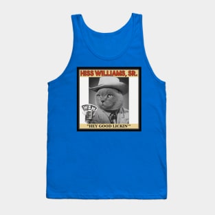 Hiss williams Tank Top